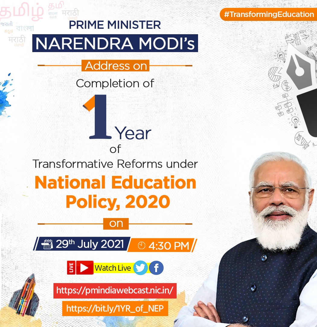  1 Year of Transformative Reform Under National Education Policy 2020 on 29th July 2021 at 4.30 PM
